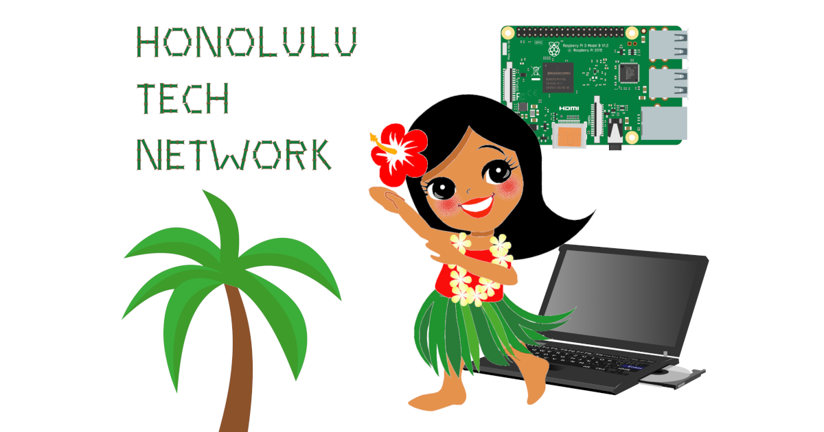 Honolulu Tech Network Inperson tech meetup in Honolulu, Hawaii